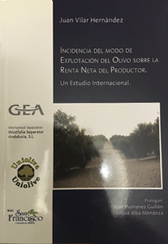 Incidencia del modo de explotación del olivo sobre la renta neta del productor. Un estudio internacional.