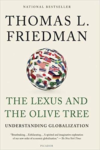 THE LEXUS AND THE OLIVE TREE: A BOOK THAT COMPARES GLOBALIZATION WITH MILENARY CULTURE AND IDENTITY